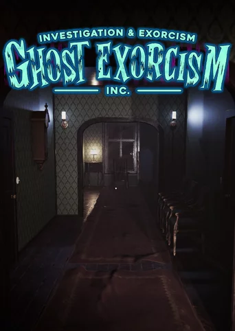 Ghost Exorcism Inc.