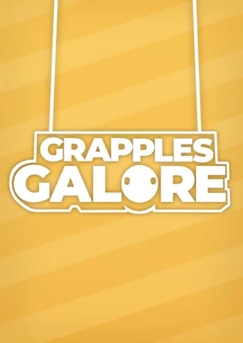 Grapples Galore