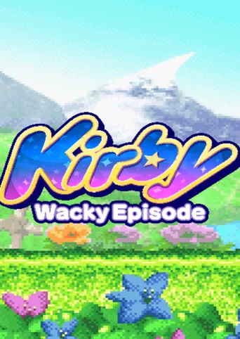 Kirby: Wacky Episode