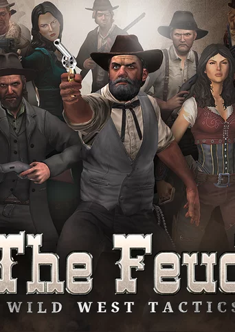 The Feud: Wild West Tactics