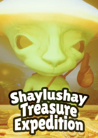 Shaylushay Treasure Expedition