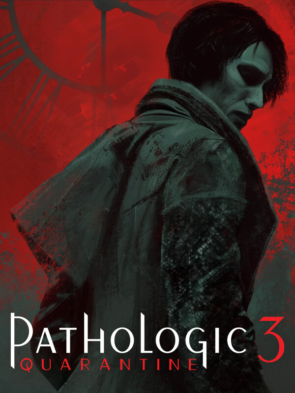 Pathologic 3: Quarantine