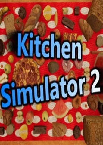 Kitchen Simulator 2