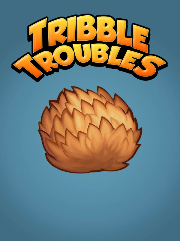 Tribble Troubles