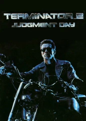 Terminator 2: Judgment Day