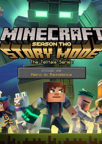 Minecraft: Story Mode Season Two - Episode 1: Hero in Residence