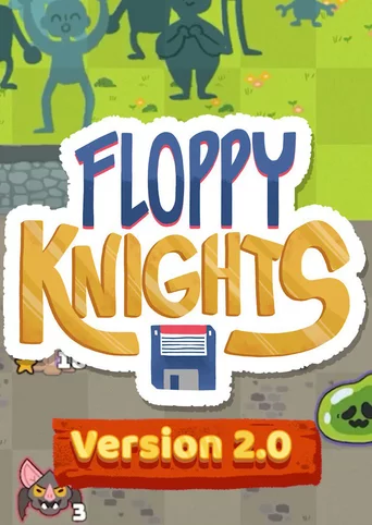 Floppy Knights: Version 2.0