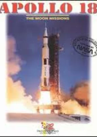 Apollo 18: The Moon Missions