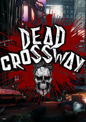 Dead Crossway Zompell Survival Zombie