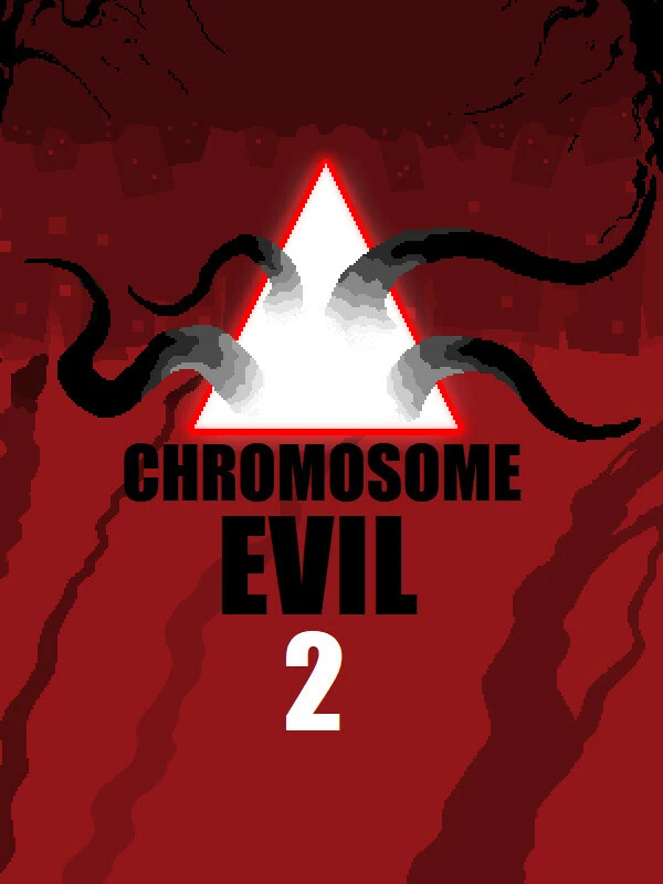 Chromosome Evil 2