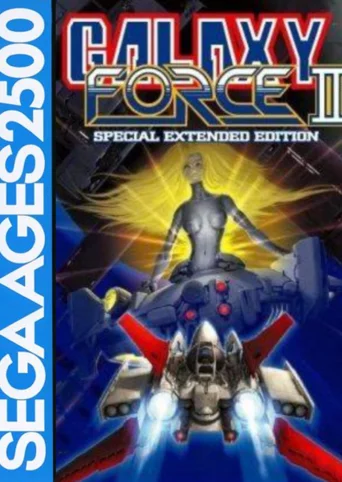 Sega Ages 2500 Vol. 30: Galaxy Force II - Special Extended Edition