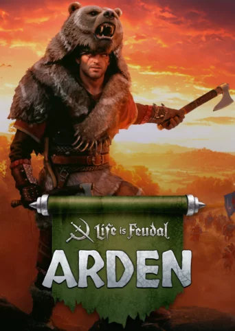 Life is Feudal: Arden