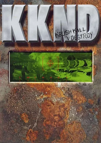 KKND: Krush, Kill 'N' Destroy