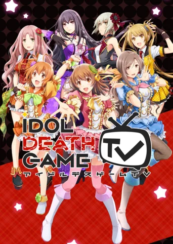 Idol Death Game TV