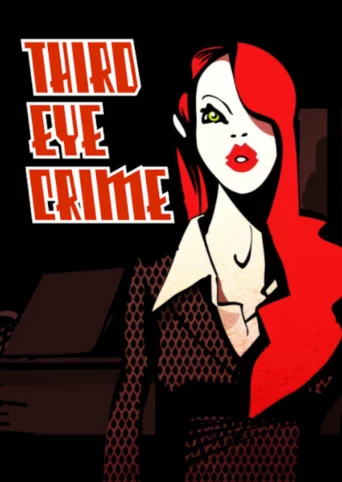 Third Eye Crime