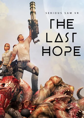 Serious Sam VR: The Last Hope