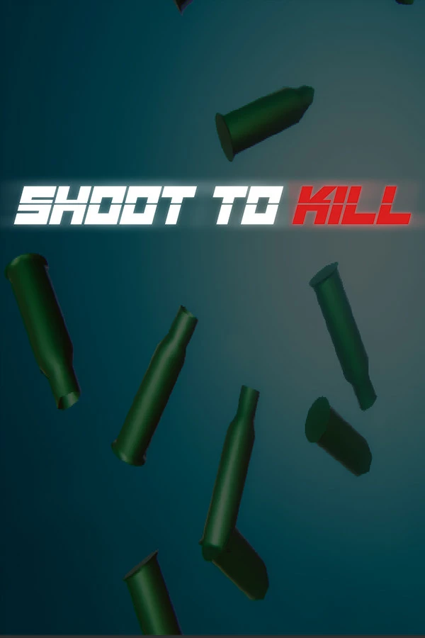 Shoot to Kill