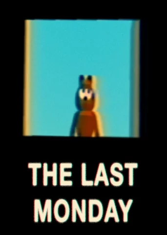 The Last Monday