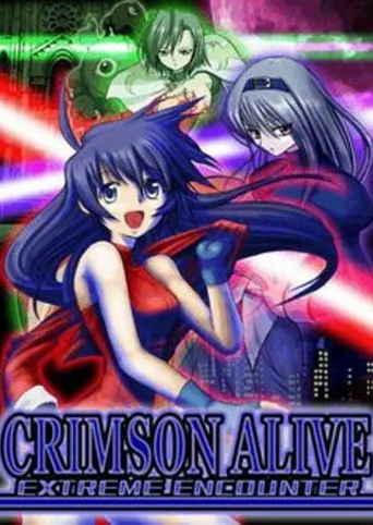 Crimson Alive: Extreme Encounter