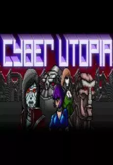 Cyber Utopia