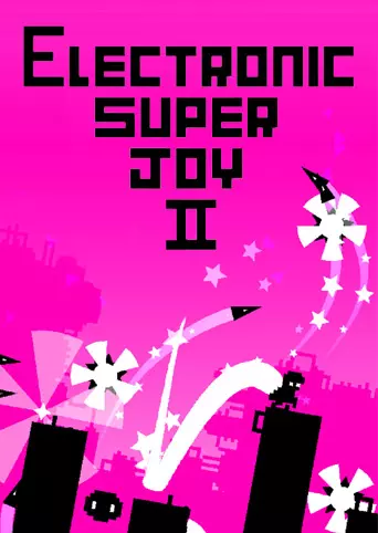 Electronic Super Joy 2
