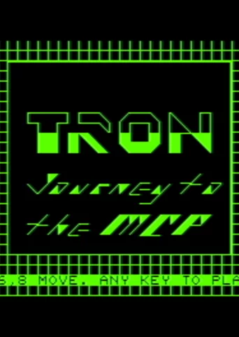 Tron: Journey to the MCP