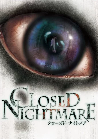 Closed Nightmare