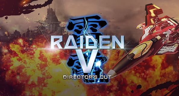 Raiden V: Director’s Cut