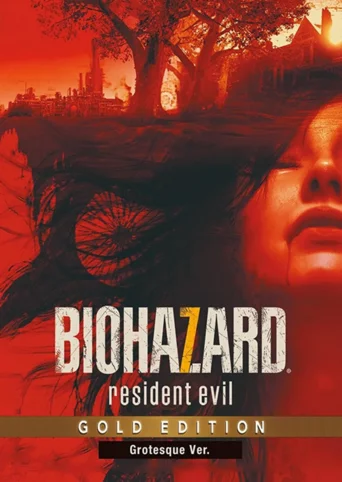 Resident Evil 7: Biohazard - Gold Edition Grotesque Version