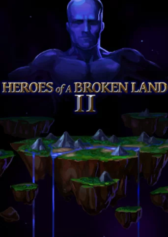 Heroes of a Broken Land 2