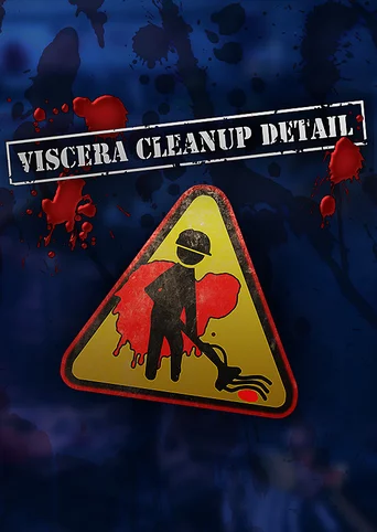 Viscera Cleanup Detail