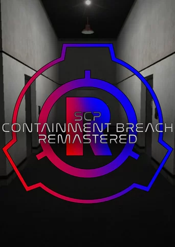 SCP: Containment Breach Remastered