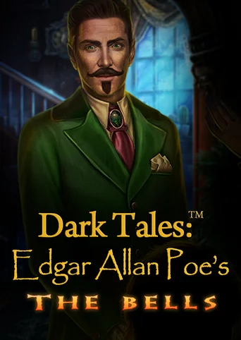 Dark Tales: Edgar Allan Poe's The Bells Collector's Edition