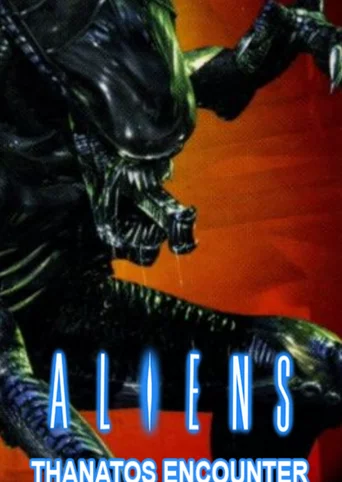 Aliens: Thanatos Encounter