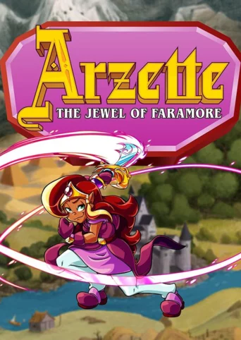 Arzette: The Jewel of Faramore