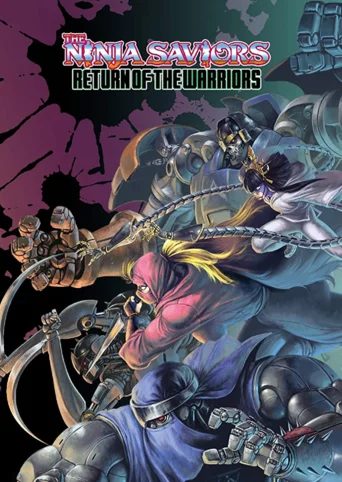 ​The Ninja Saviors: Return of the Warriors