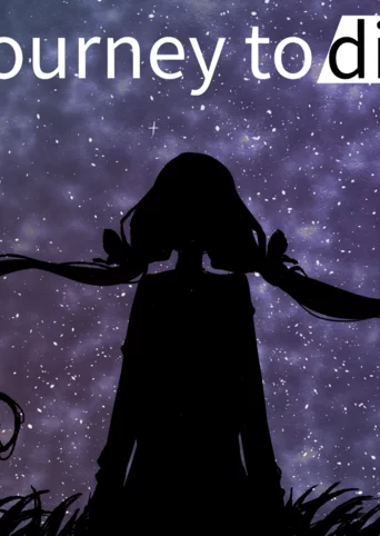 Journey to die