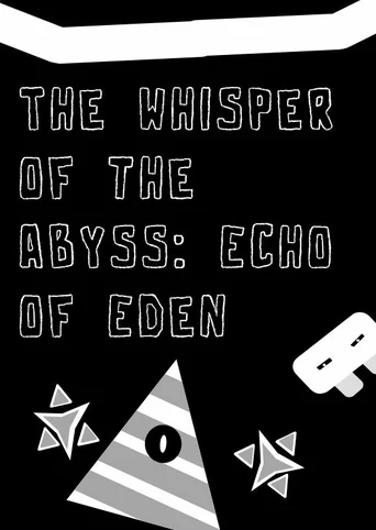 The Whisper of the Abyss: Echo of Eden