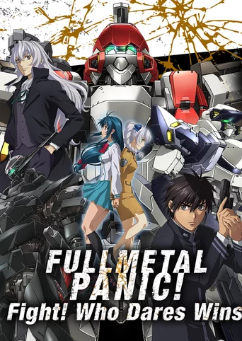 Full Metal Panic! Fight! Who Dares Wins