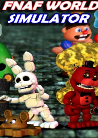 FNaF World Simulator