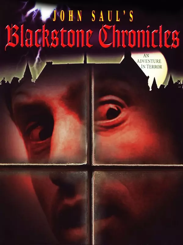 John Saul's Blackstone Chronicles