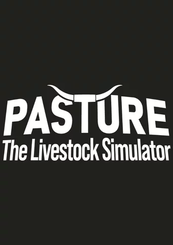 Pasture: The Livestock Simulator