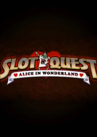 Slot Quest: Alice in Wonderland