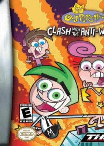 The Fairly OddParents: Clash With the Anti-World