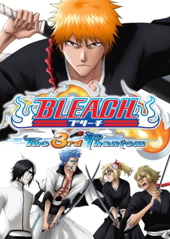 Bleach: The 3rd Phantom