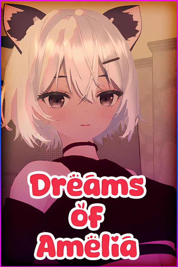 Dreams of Amelia