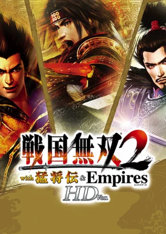 Sengoku Musou 2 with Moushouden & Empires HD Version