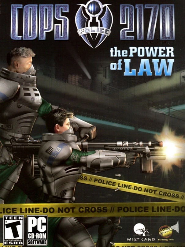 Cops 2170: The Power of Law