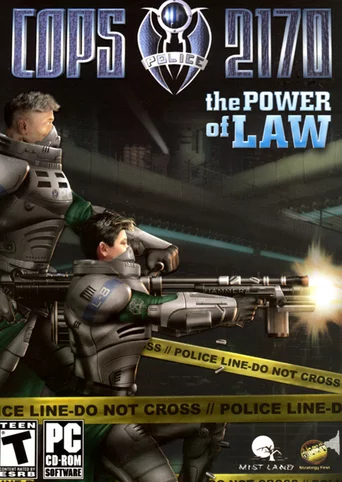 Cops 2170: The Power of Law