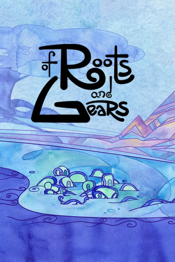 Of Roots and Gears